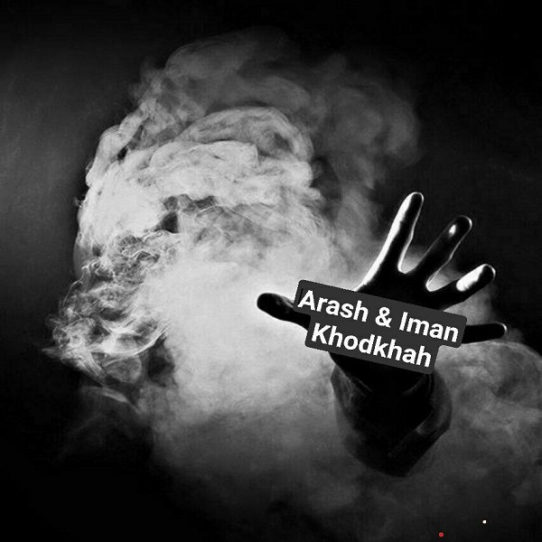 دانلود آهنگ آرش و ایمان خودخواه با کیفیت 320
